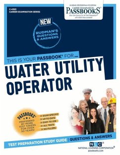 Water Utility Operator (C-4365): Passbooks Study Guide Volume 4365 - National Learning Corporation