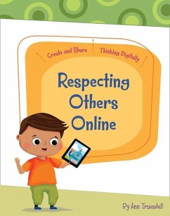 Respecting Others Online - Truesdell, Ann