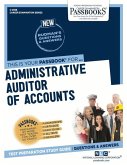 Administrative Auditor of Accounts (C-2598): Passbooks Study Guide Volume 2598