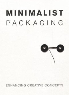 Minimalist Packaging - Huang, Chris