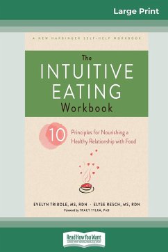 The Intuitive Eating Workbook - Tribole, Evelyn