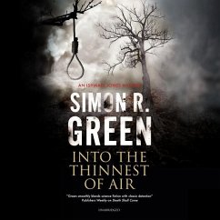 Into the Thinnest of Air: An Ishmael Jones Mystery - Green, Simon R.