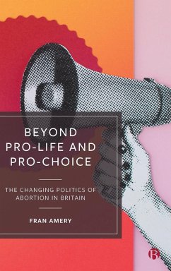 Beyond Pro-life and Pro-choice - Amery, Fran