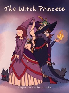 The Witch Princess - Scherschel, Mark; Geleynse, Brittney