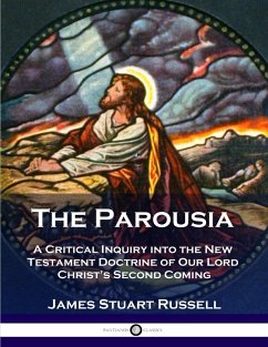 The Parousia - Russell, James Stuart