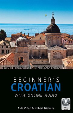 Beginner's Croatian with Online Audio - Vidan, Aida; Niebuhr, Robert