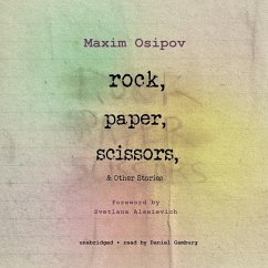 Rock, Paper, Scissors and Other Stories - Osipov, Maxim