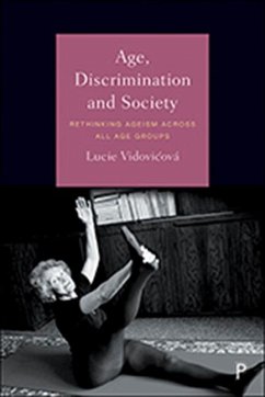 Age, Discrimination and Society - Vidovicová, Lucie