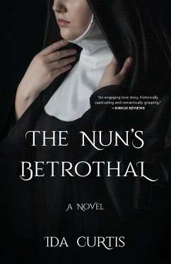 The Nun's Betrothal - Curtis, Ida