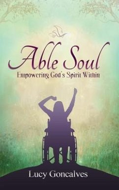 Able Soul: Empowering God's Spirit Within (Colour Version) - Goncalves, Lucy