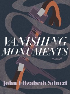 Vanishing Monuments - Stintzi, John Elizabeth