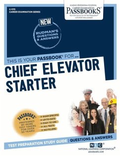 Chief Elevator Starter (C-1175): Passbooks Study Guide Volume 1175 - National Learning Corporation