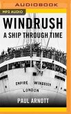 Windrush: A Ship Through Time
