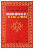 The Marketing Bible for a Digital World