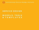 Service Design Models, Tools and Templates