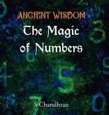 Ancient Wisdom - the Magic of Numbers