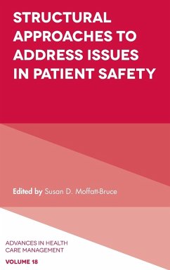 Structural Approaches to Address Issues in Patient Safety