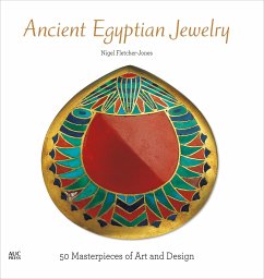 Ancient Egyptian Jewelry - Fletcher-Jones, Nigel (Independent Scholar, Egypt)