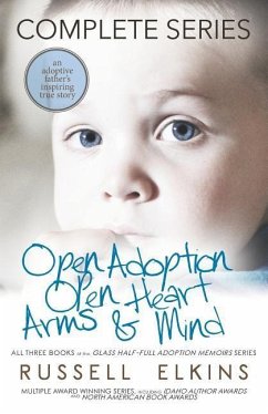 Open Adoption, Open Heart, Arms and Mind (Complete Series)