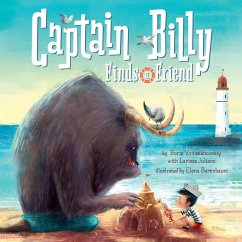 Captain Billy Finds a Friend - Voitsehovskiy, Boris; Juliano, Larissa; Clever Publishing