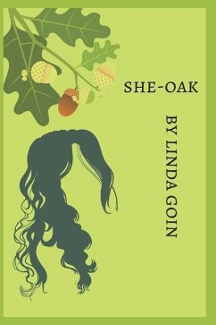 she-oak - Goin, Linda