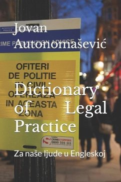 Dictionary of Legal Practice - Farebrother, John; Autonomasevic, Jovan