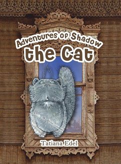 Adventures of Shadow the Cat - Edel, Tatiana