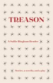 Treason: A Sallie Bingham Reader