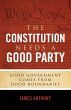 The Constitution Needs a Good Party - Bild 1