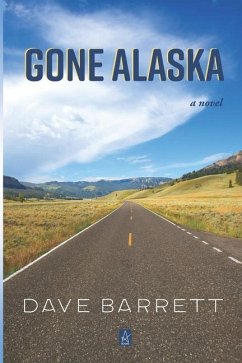 Gone Alaska - Barrett, Dave