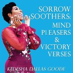 Sorrow Soothers: Mind Pleasers & Victory Verses