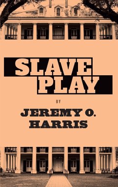 Slave Play - Harris, Jeremy O