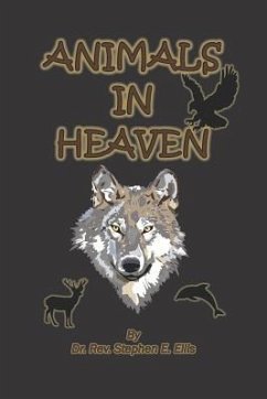 Animals in Heaven - Ellis, Stephen E.