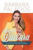 Atrevete a Ser Barbara