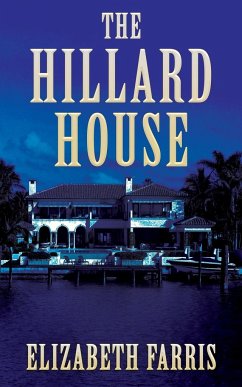 The Hillard House - Farris, Elizabeth