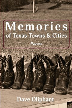 Memories of Texas Towns & Cities - Oliphant, Dave