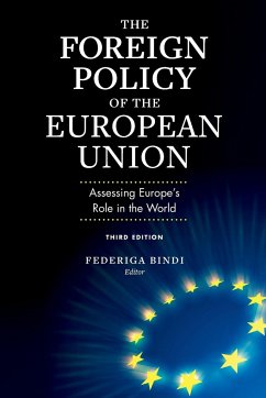 The Foreign Policy of the European Union - Bindi, Federiga