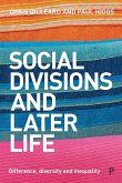 Social Divisions and Later Life