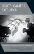 Lights, Camera, Execution! - Bild 1