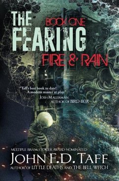 The Fearing: Book One - Fire and Rain - Taff, John F. D.