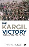 The Kargil Victory The Kargil Victory