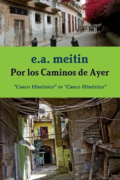 Por los caminos de Ayer - Meitin, Enrique A.