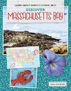 Discover Massachusetts Bay - Kaminski, Leah