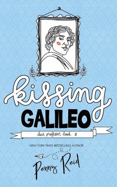 Kissing Galileo - Reid, Penny