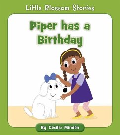 Piper Has a Birthday - Minden, Cecilia