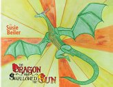 The Dragon Who Swallowed The Sun