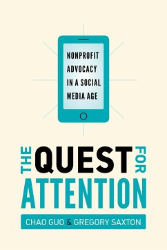 The Quest for Attention - Guo, Chao; Saxton, Gregory D