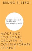 Modeling Economic Growth in Contemporary Belarus