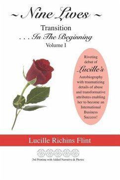 Nine Lives Transition: . . . In The Beginning - Flint, Lucille Richins