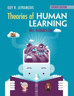 Theories of Human Learning - Lefrançois, Guy R.